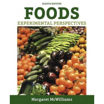 Foods: Experimental Perspectives 8E