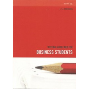 Writing Guidelines for Business Students 5E
