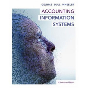 Accounting Information Systems (11th Edition, 2018)