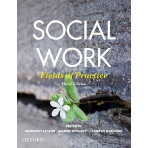 Social Work: Fields of Practice 3E