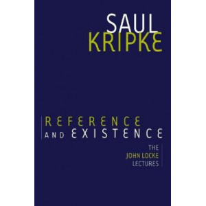 Reference and Existence: The John Locke Lectures