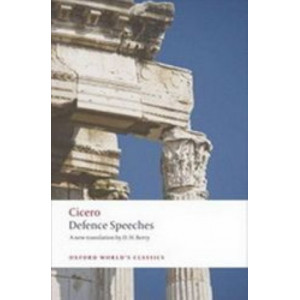 Defence Speeches : Oxford World's Classics Edition