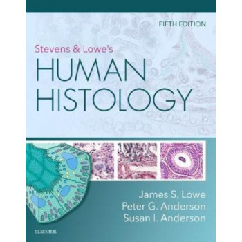 Stevens & Lowe's Human Histology 5E