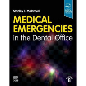 Medical Emergencies in the Dental Office 8E