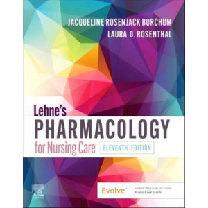 Lehne's Pharmacology for Nursing Care 11E