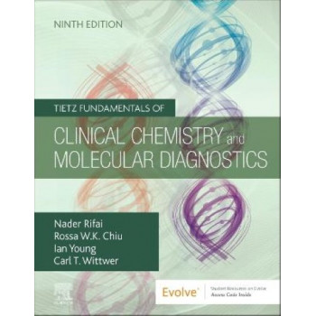 Tietz Fundamentals of Clinical Chemistry and Molecular Diagnostics (9th edition, 2023)