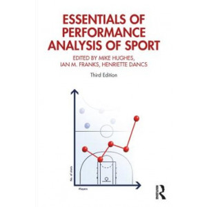 Essentials of Performance Analysis in Sport 3E