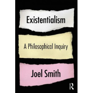 Existentialism: A Philosophical Inquiry