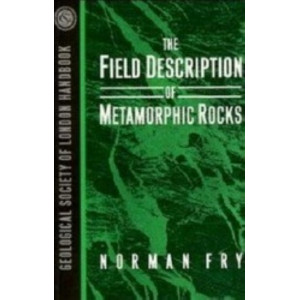 Field Description of Metamorphic Rocks