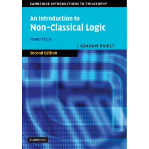 Introduction to Non-classical Logic : From If to is