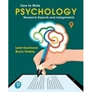 How to Write Psychology Research Reports and Assignments (9E)