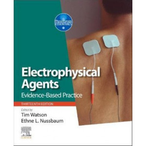 Electrophysical Agents: Evidence-based Practice - Physiotherapy Essentials (13th Edition, 2020)