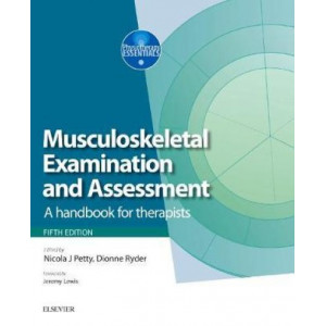Musculoskeletal Examination and Assessment - Volume 1: A Handbook for Therapists 5E