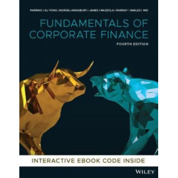 Fundamentals of Corporate Finance, 4th Edition