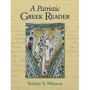 Patristic Greek Reader, A