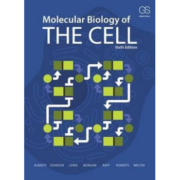 Molecular Biology of the Cell 6E