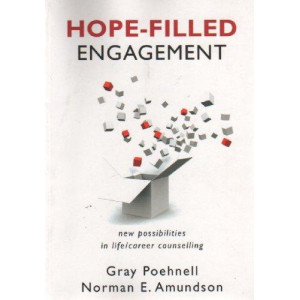 Hope-Filled Engagement : New Possibilities in Life/Career Counselling
