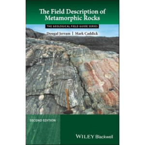 The Field Description of Metamorphic Rocks