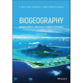 Biogeography: An Ecological and Evolutionary Approach