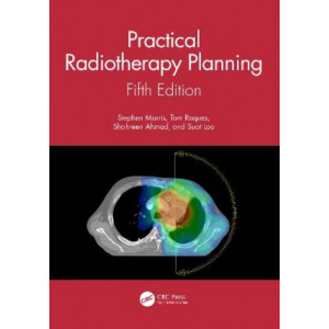 Practical Radiotherapy Planning 5E