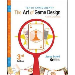 Art of Game Design 3E