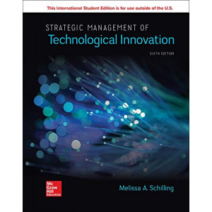 ISE Strategic Management of Technological Innovation (6th Edition, 2019)