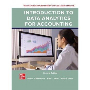 Introduction to Data Analytics for Accounting ISE 2nd Revised Edition