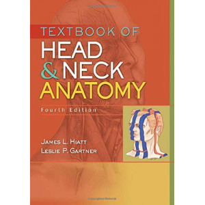 Textbook Of Head And Neck Anatomy (4th Revised Edition, 2020)