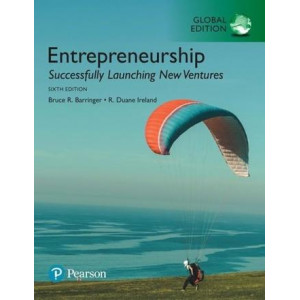 Entrepreneurship: Successfully Launching New Ventures, Global Edition (6th Edition)