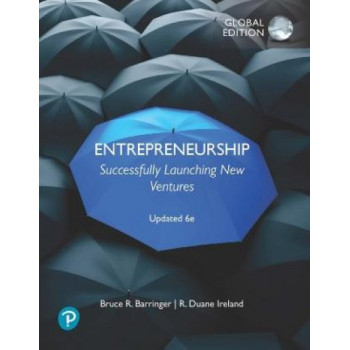Entrepreneurship: Successfully Launching New Ventures, Updated Global Edition
