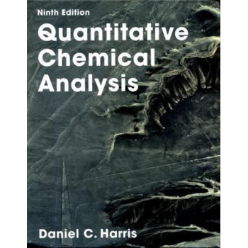 Quantitative Chemical Analysis Int Edtn (9th Edition, 2015)