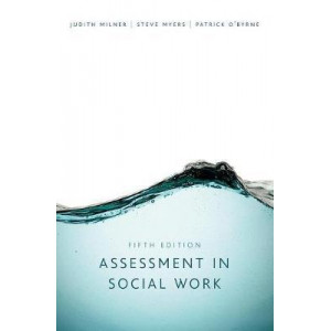Assessment in Social Work 5E