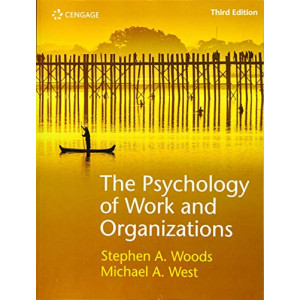 Psychology of Work and Organizations, The (3rd Edition, 2019)