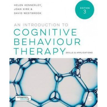 An Introduction to Cognitive Behaviour Therapy: Skills and Applications