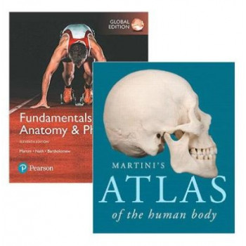 Fundamentals of Anatomy & Physiology, Global Edition + Martini's Atlas of the Human Body, 11th edition