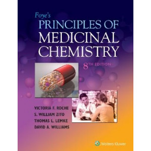 Foye's Principles of Medicinal Chemistry 8E