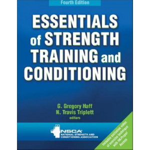 Essentials of Strength Training and Conditioning 4E