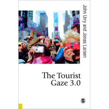 The Tourist Gaze 3.0