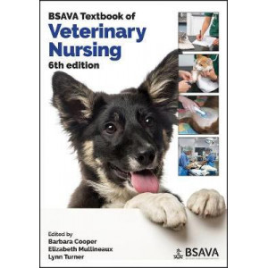 BSAVA Textbook of Veterinary Nursing (6th Edition, 2020)