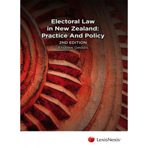 Electoral Law in New Zealand 2E