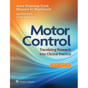 Motor Control: Translating Research into Clinical Practice (6th Edition, 2022)