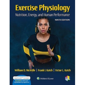 Exercise Physiology: Nutrition, Energy, and Human Performance 10E