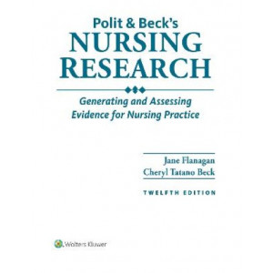 Polit & Beck's Nursing Research: Generating and Assessing Evidence for Nursing Practice 12E 2024